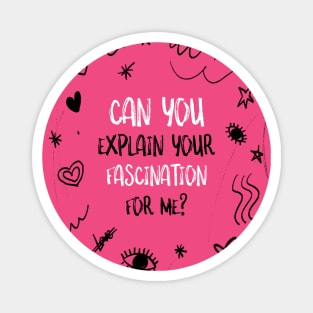 Obsessed Obsession Fascination Magnet